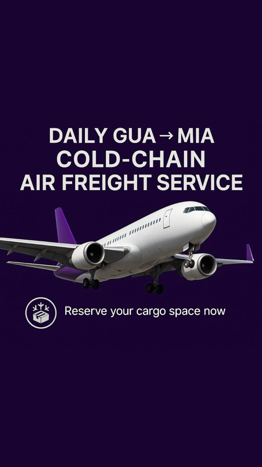 Daily GUA → MIA Cold-Chain Air Freight Service $6/KG